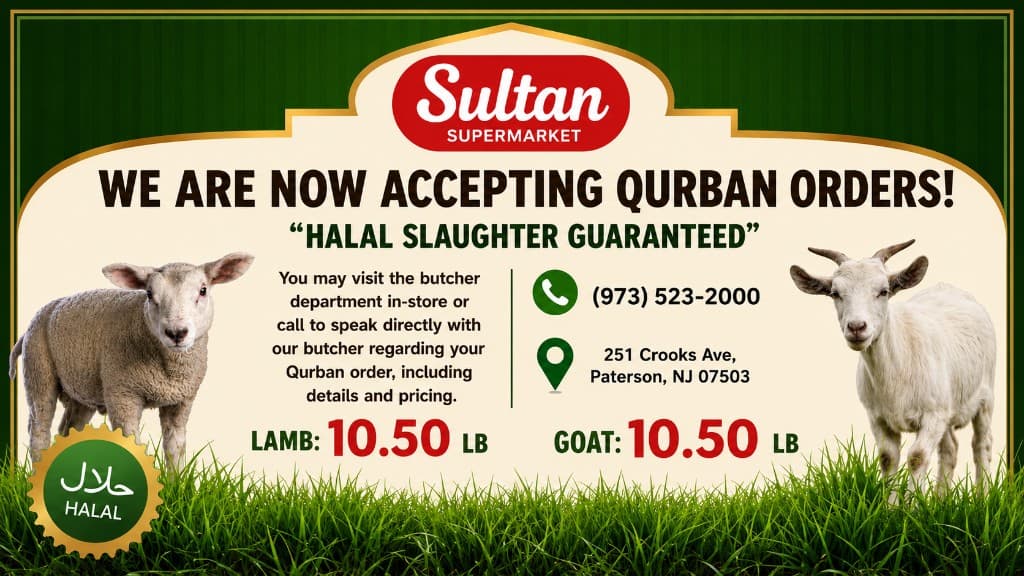 Sultan Market Qurbani orders โ lamb and goat $10.50/lb, halal slaughter guaranteed